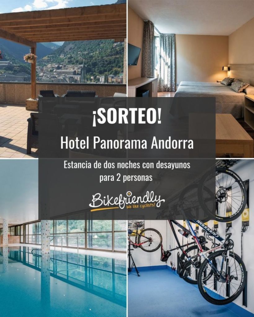 Sorteo Estancia Hotel Panorama Andorra - Bikefriendly